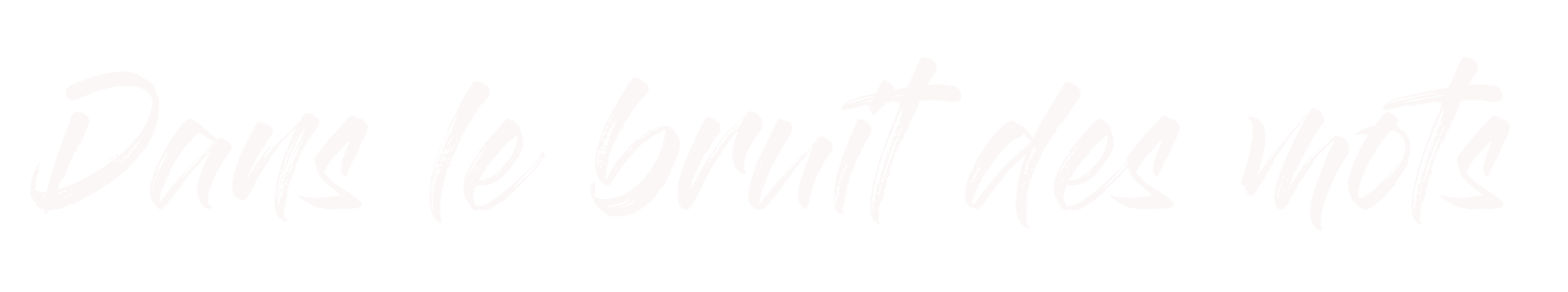 bruit des mots